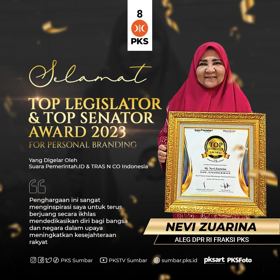 Anggota DPR RI Dari FPKS Raih Top Legislator Award & Senator Award 2023
